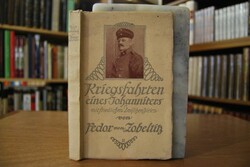 Kriegsfahrten eines Johanniters mit friedlichen...
