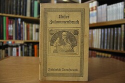 Unser Zusammenbruch und seine Ursachen.