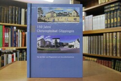 150 Jahre Christophsbad Göppingen.