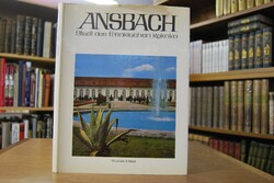 Ansbach Stadt des fränkischen Rokoko.