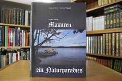 Unsere Heimat Masuren. Ein Naturparadies.