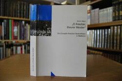 "O Kreutzer, theurer Meister". Die Conradin-Kre...