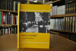 Wallfahrt - Tradition und Mode. Empirische Unte...