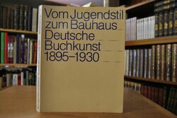 Vom Jugendstil zum Bauhaus. Deutsche Buchkunst ...