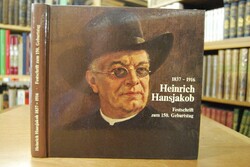 Heinrich Hansjakob. Festschrift zum 150. Geburt...