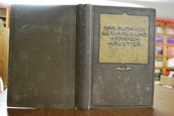 Das Buch vom gesunden und kranken Haustier. Lei...
