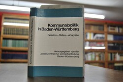 Kommunalpolitik in Baden-Württemberg. Gesetze-D...