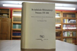 Die Katholische Militärseelsorge Preussens 1797...