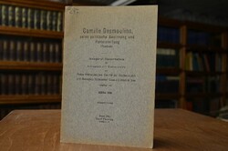 Camille Desmoulins, seine politische Gesinnung ...