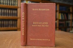 Donauland. Passau, Wien, Budapest, Wachau, Mühl...