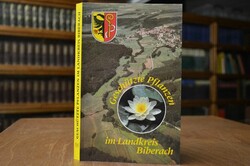 Geschützte Pflanzen im Landkreis Biberach.