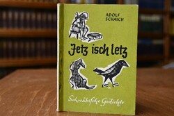 Jetz isch letz. Schwäbische Gedichte.