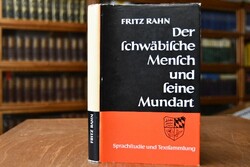 Der schwäbische Mensch und seine Mundart. Beitr...