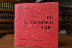 Du schwäddsch raus. Gedichte im schwäbischen Di...