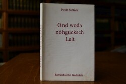 Ond woda nohguksch Leit. Schwäbische Gedichte u...