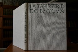 La Tapisserie de Bayeux.