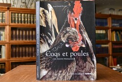 Coqs et poules. Les races francaises.
