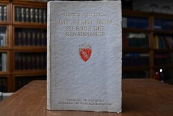 Die Stadt Rom zu Ende der Renaissance.