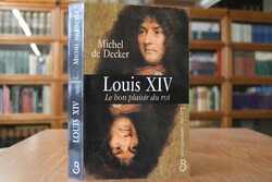 Louis XIV. Le bon plaisir du roi