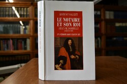 Le notaire et son roi. Etienne Borrelly (1633-1...
