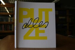 Alles Putze. Katalog anläßlich der Ausstellung ...