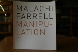 Malachi Farrell, Manipulation [anlässlich der A...