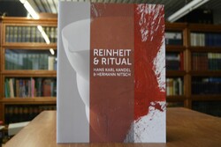 Reinheit & Ritual. Hans Karl Kandel & Hermann N...