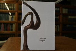 Bettina Meyer [anlässlich der Ausstellung Die I...