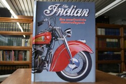 The Indian. Eine amerikanische Motorradlegende.
