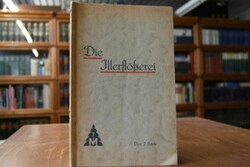 Die Illerflößerei. Ein Beitrag zur Heimatgeschi...