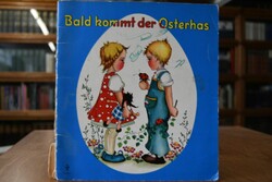 Bald kommt der Osterhas.