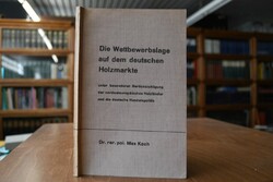 Die Wettbewerbslage auf dem deutschen Holzmarkt...