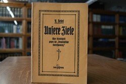 Unsere Ziele. Eine Streitschrift gegen die "Dem...