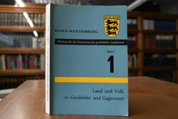 Baden-Württemberg. Land und Volk in Geschichte ...