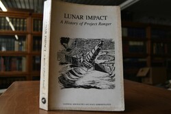 Lunar impact. A History of Project Ranger.
