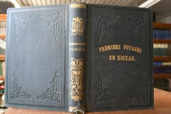 Premiers Voyages en Zigzag ou Excursions d`un P...