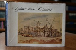 Abglanz einer Residenz. Elf Aquarelle aus dem z...