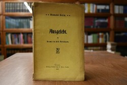 Ausgelebt. Drama in drei Aufzügen.