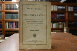 Die Deutschen im Heiligen Lande.