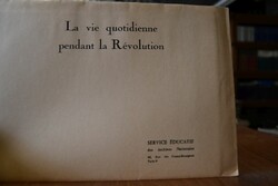 La vie quotidienne pendant la revolution.