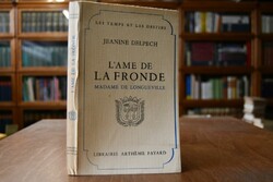 L`ame de la Fronde. Madame de Longueville.