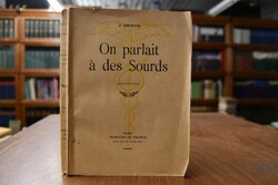 On parlait a des Sourds.