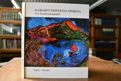 Margret Hofheinz-Döring. Eine Künstlermonographie.