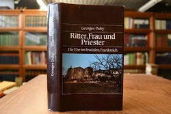 Ritter, Frau und Priester. Die Ehe im feudalen ...