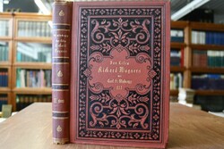 Das Leben Richard Wagner`s, in sechs Büchern. Z...