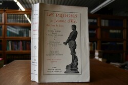 Le Proces de Jeanne d`Arc. Au Jour le Jour.