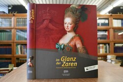 Im Glanz der Zaren. Die Romanows, Württemberg u...