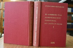 El Gobierno y la Administracion de los Reinos d...