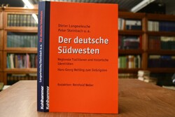 Der deutsche Südwesten. Regionale Traditionen u...