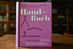 Handbuch für den Dienst in Kirche und Gemeindeh...